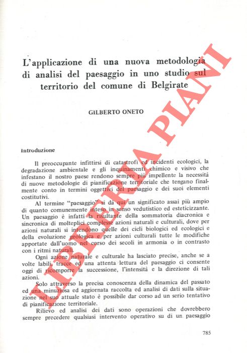 ONETO Gilberto - - L'applicazione di una nuova metodologia di analisi del paesaggio in uno studio sul territorio del Comune di Belgirante.