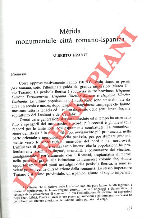FRANCI Alberto - - Mrida monumentale citt romano-ispanica.