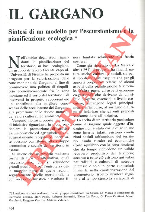 LA MARCA Orazio - - Il Gargano. Sintesi di un modello per l'escursionismo e la pianificazione ecologica.