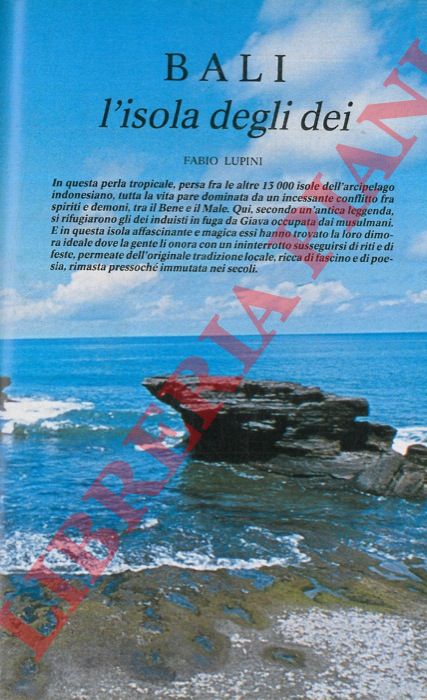 LUPINI Fabio - MODUGNO Giovanni - - Bali, l'isola degli dei. Bali. Come far nascere una nuova vita: regole e comportamenti magici.