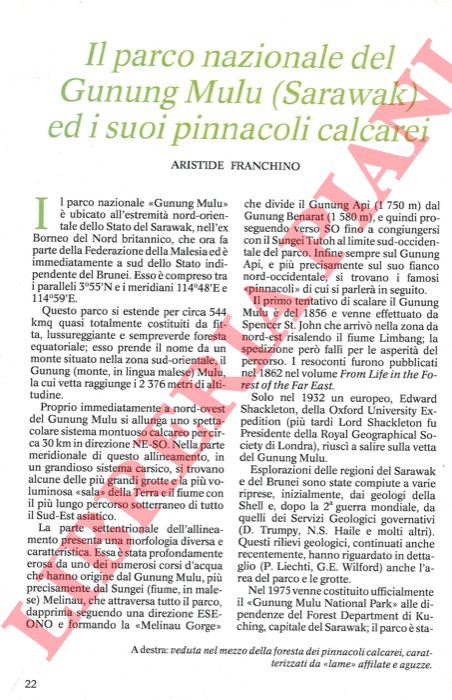 FRANCHINO Aristide - - Il parco nazionale del Gunung Mulu (Sarawak) ed i suoi pinnacoli calcarei.