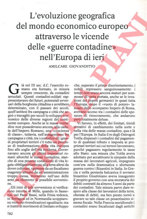 GIOVANDITTO Amilcare - - L'evoluzione geografica del mondo economico europeo attraverso le vicende delle 'guerre contadine' nell'Europa di ieri.
