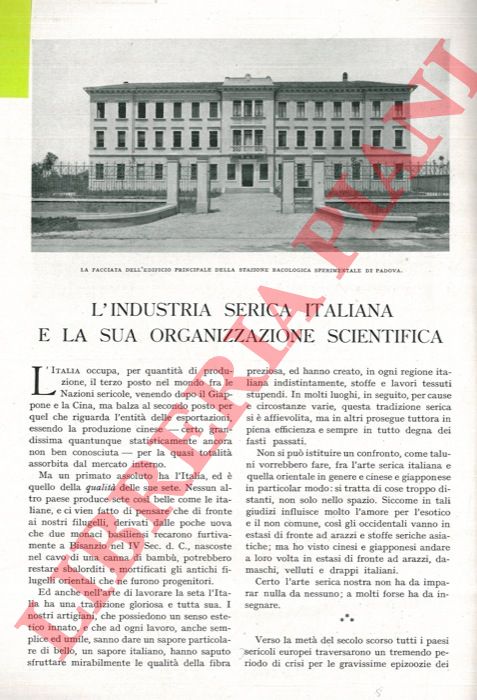 TIRELLI Mario - - L'industria serica italiana e la sua organizzazione scientifica.
