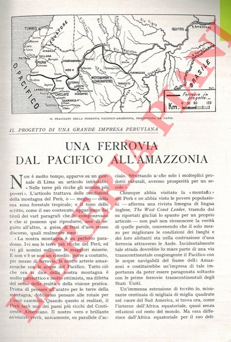 A. F. - - Una ferrovia dal Pacifico all'Amazzonia. Il progetto di una grande impresa peruviana.