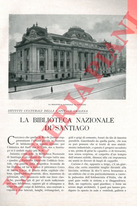 DE GUARINI C. - - Istituti culturali della capitale chilena. La Biblioteca Nazionale di Santiago.
