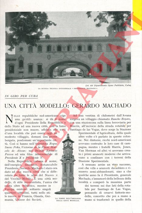 ALFARO Hidalgo - - In giro per Cuba. Una citt modello : Gerardo Machado.