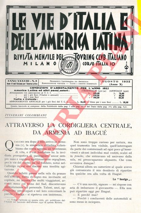 JANSEN Pietro Gerardo - - Itinerari colombiani. Attraverso la Cordigliera Centrale, da Armenia ad Ibagu.