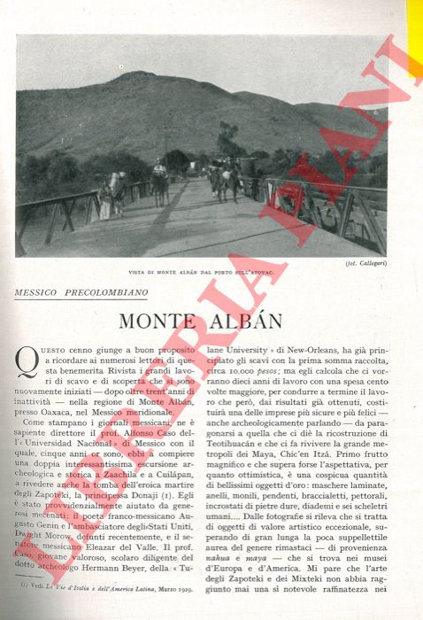 CALLEGARI G. V. - - Messico precolombiano. Monte Alban.