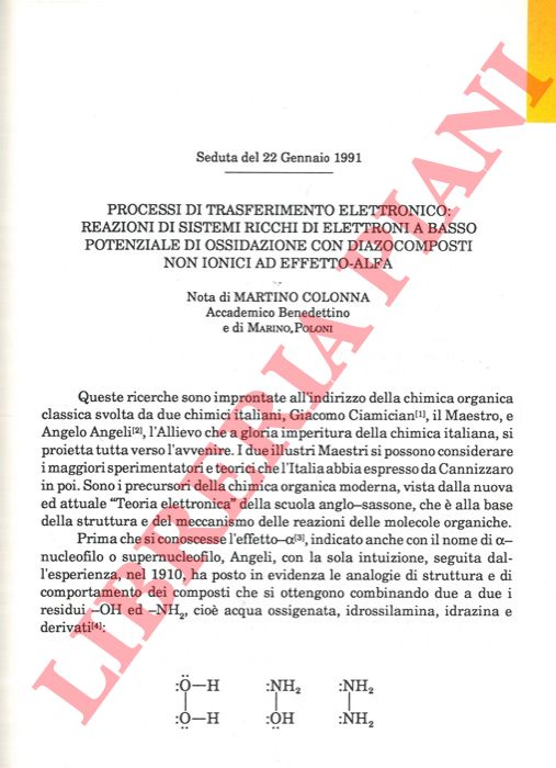 COLONNA Martino - - Processi di trasferimento elettronico: reazioni di sistemi ricchi di elettrodi a basso potenziale di ossidazione con diazocomposti non ionici ad effetto-alfa.