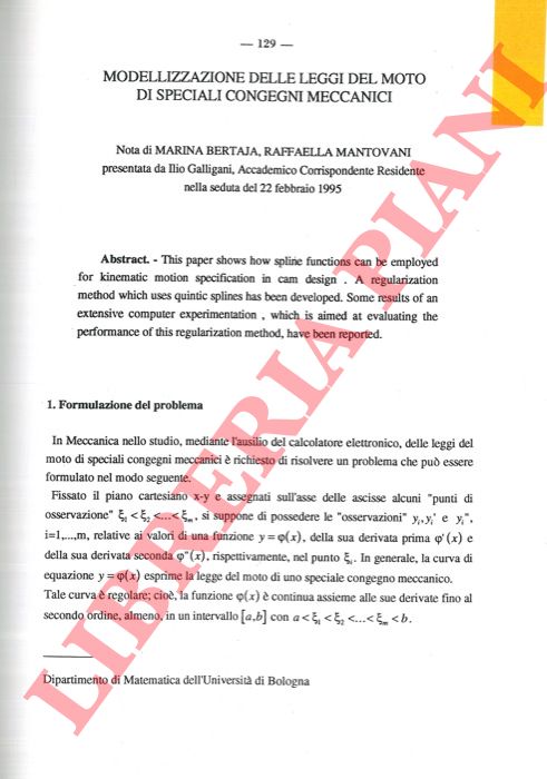 BERTAJA Marina - MANTOVANI Raffaella - - Modellizzazione delle leggi del moto di speciali congegni meccanici.