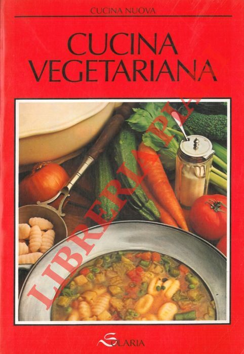(BONOMO Giuliana) - Cucina vegetariana.