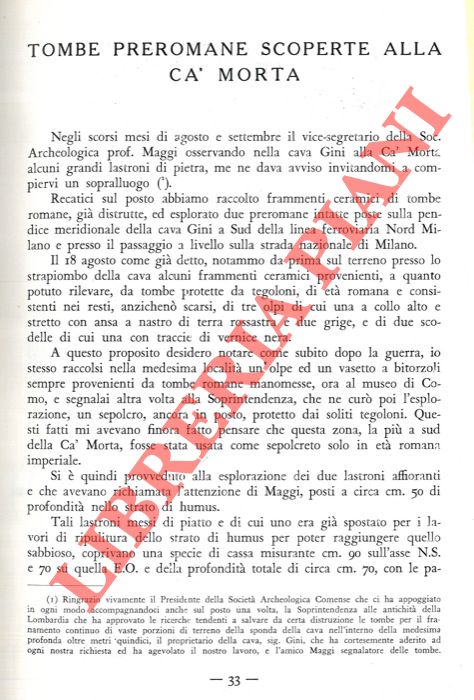 RITTATORE Ferrante - - Tombe preromane scoperte alla Ca' Morta. La necropoli della Ca' Morta. Consuntivo di cinque anni di ricerche.La necropoli preromana della Ca' Morta.