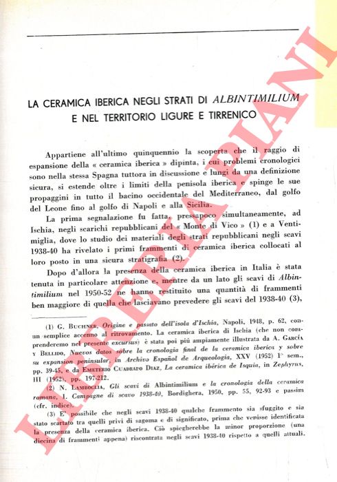 LAMBOGLIA Nino - - La ceramica iberica negli strati di Albintimilium e nel territorio ligure e tirrenico.