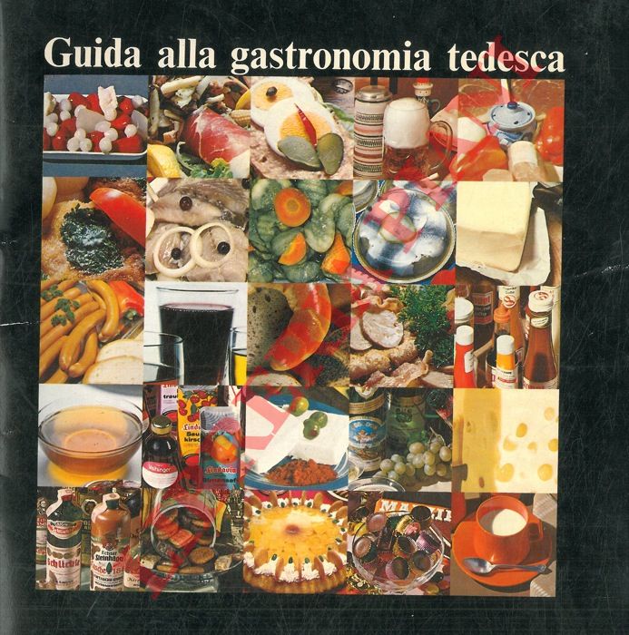 - - Guida alla gastronomia tedesca.
