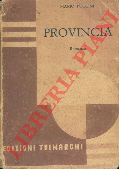 PUCCINI Mario - - Provincia.