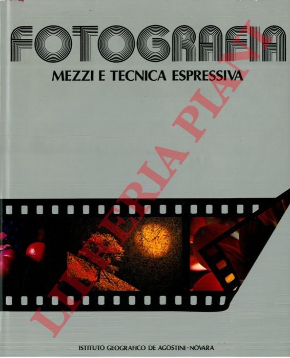 BUSSELLE Michael - - Fotografia. Mezzi e tecnica espressiva.
