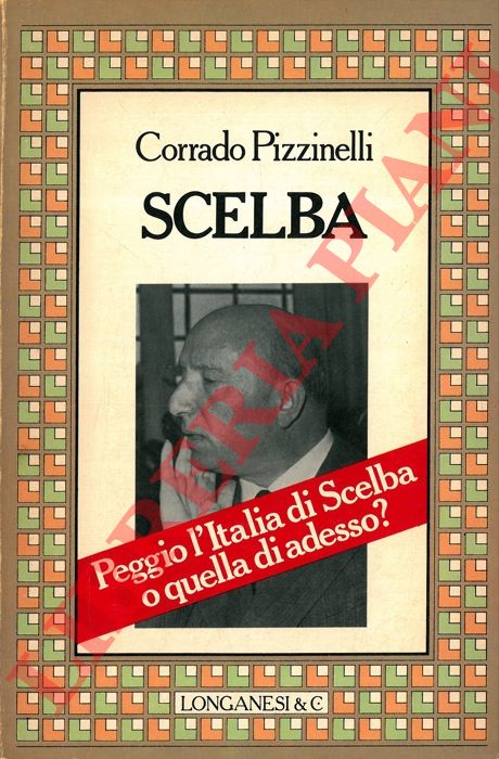 PIZZINELLI Corrado - - Scelba.