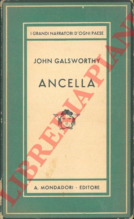 GALSWORTHY John - - Ancella.