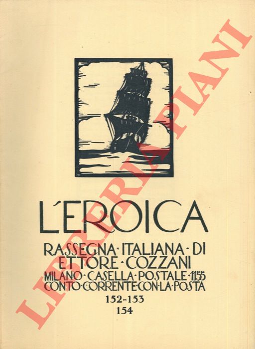 - - L'Eroica. Rassegna italiana di Ettore Cozzani. N. 152-153-154.