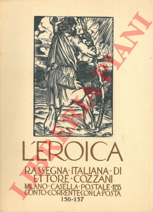 - - L'Eroica. Rassegna italiana di Ettore Cozzani. N. 156-157.