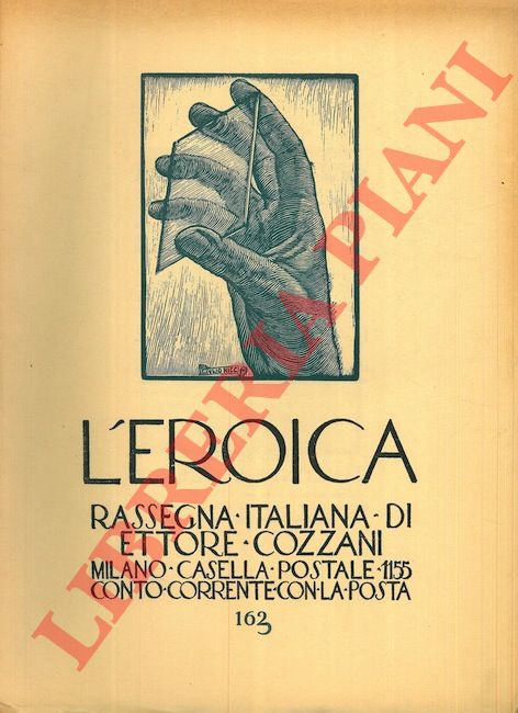 - - L'Eroica. Rassegna italiana di Ettore Cozzani. N. 163 (ma 162).