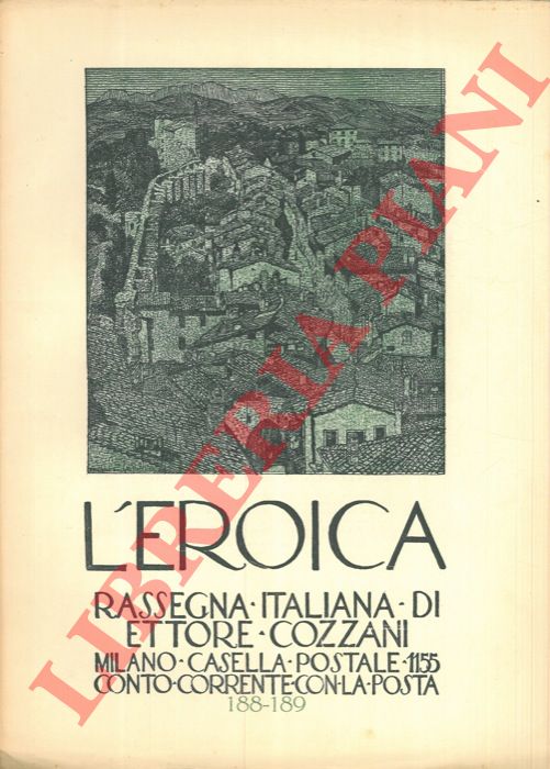 - - L'Eroica. Rassegna italiana di Ettore Cozzani. N. 188-189.