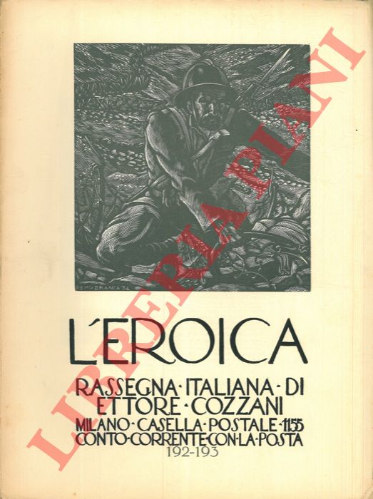 - - L'Eroica. Rassegna italiana di Ettore Cozzani. N. 192-193.
