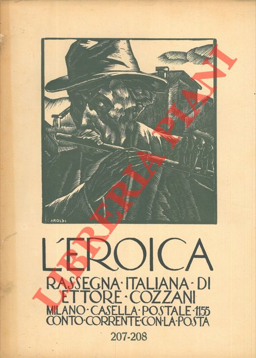 - - L'Eroica. Rassegna italiana di Ettore Cozzani. N. 207-208.