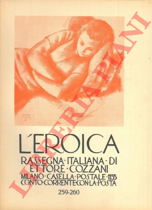 - - L'Eroica. Rassegna italiana di Ettore Cozzani. N. 259-260.