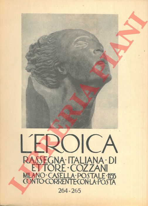 - - L'Eroica. Rassegna italiana di Ettore Cozzani. N. 264-265