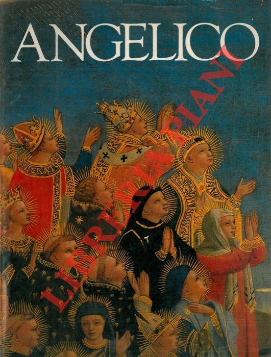 POPE-HENNESSY John - - Angelico.