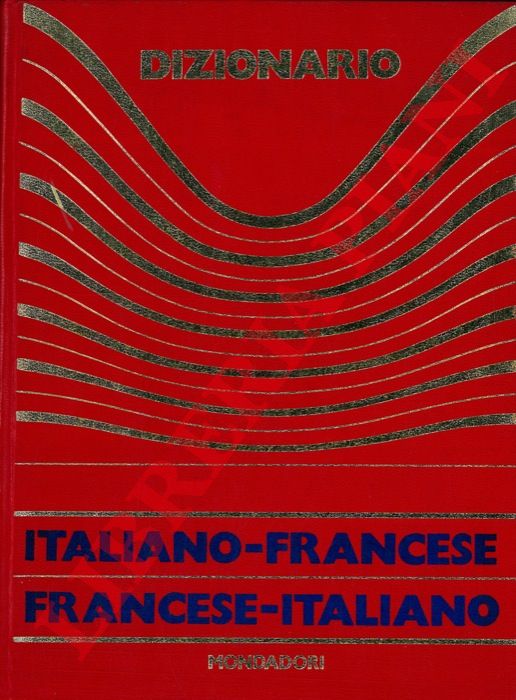 PAOLI Bruno Adriano - - Dizionario italiano-francese francese-italiano.