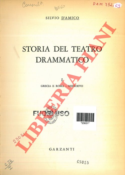 D'AMICO Silvio - - Storia del teatro drammatico.
