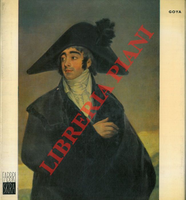 (GASSIER Pierre) - - Goya.