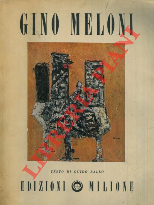 BALLO Guido - - Gino Meloni.