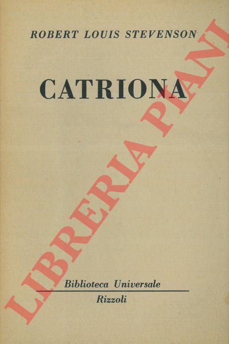 STEVENSON Robert Louis - - Catriona.