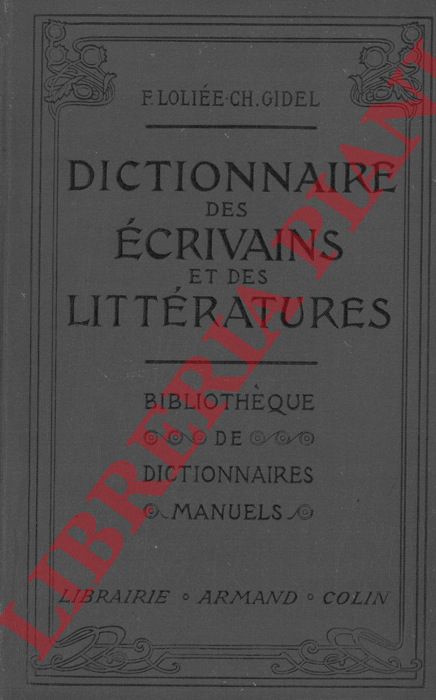 LOLIEE Frdric - - Dictionaire-manuel-illustr des crivains et des littratures.