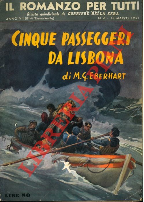 EBERHART M. G. - - Cinque passeggeri da Lisbona.