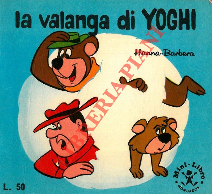 HANNA - BARBERA - - La valanga di Yoghi.