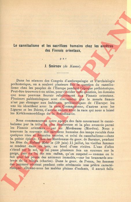 SMIRNOV I. - - Le cannibalisme et les sacrifices humains chez les ancetres des Finnois orientaux.