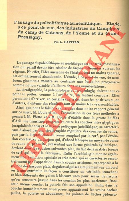 CAPITAN L. - - Passage du palolithique au nolithique. Etude,  ce point de vue, des industries du Campigny, du camp de Catenoy, de l'Yvonne et du Grand-Pressigny.