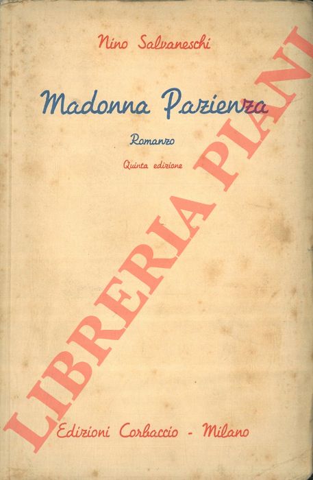 SALVANESCHI Nino - - Madonna Pazienza.