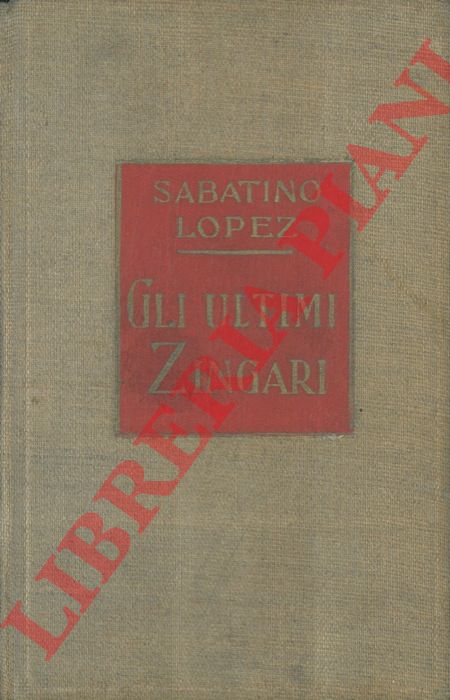 LOPEZ Sabatino - - Gli ultimi zingari.