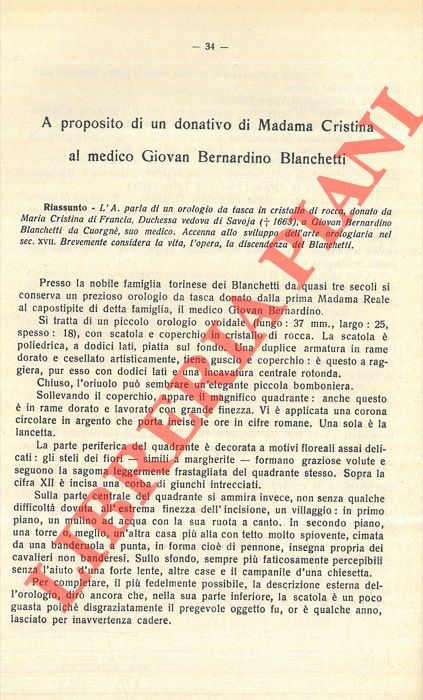 ALVAZZI DEL FRATE Luciano - - A proposito di un donativo di Madama Cristina al medico Giovan Bernardino Bianchetti.