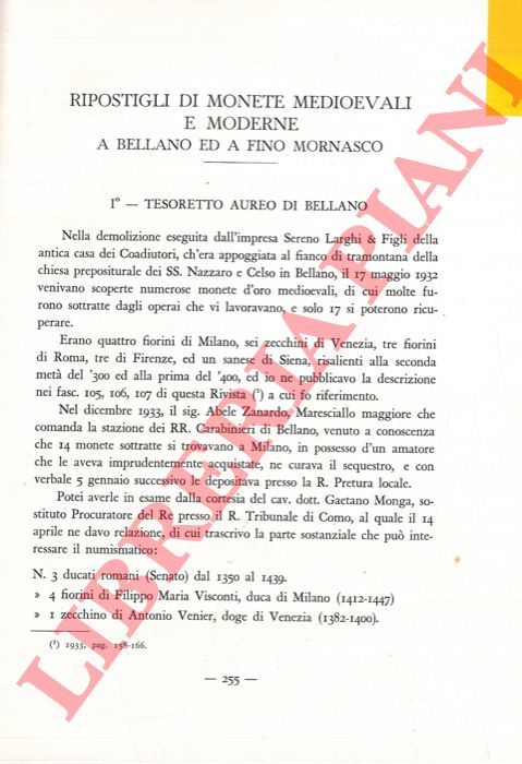 GIUSSANI Antonio - - Ripostigli di monete medioevali e moderne a Bellano ed a Fino Mornasco.