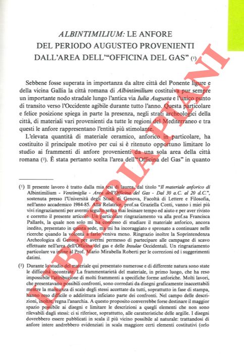 DELL'AMICO Piero - - Albintimilium: le anfore del periodo augusteo provenienti dall'area dell' 'Officina del Gas' .