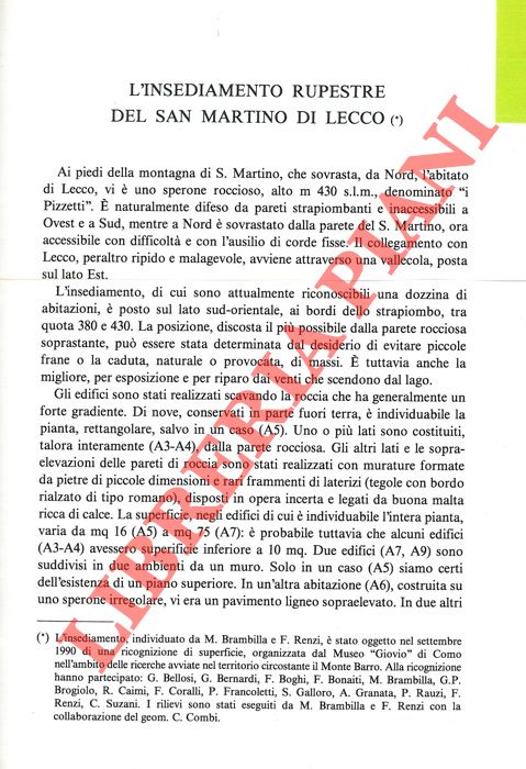 BRAMBILLA B. - BROGIOLO G. P. - CASTELLETTI L. - RENZI F. - UBOLDI M. - - L'insediamento rupestre del San Martino di Lecco.