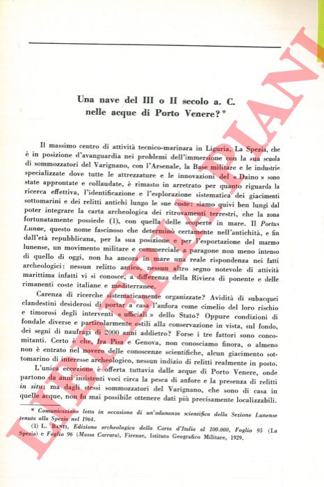 LAMBOGLIA Nino - - Una nave del III o II secolo a. C. nelle acque di Porto Venere? .