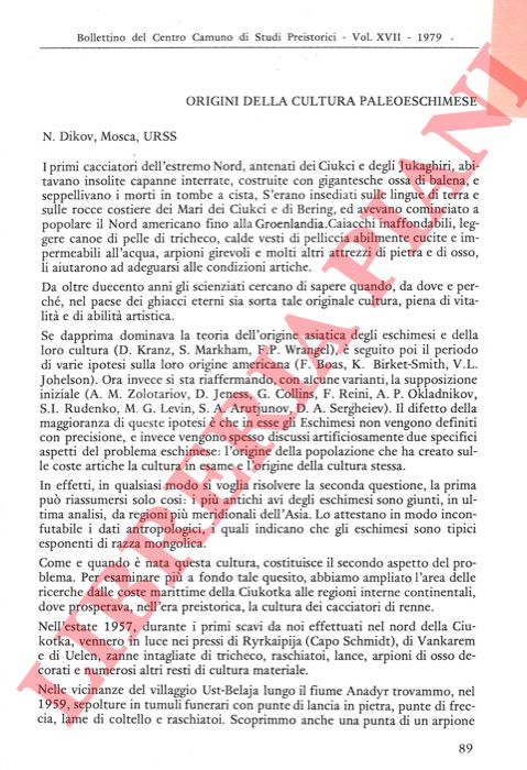 DIKOV N. - - Origini della cultura paleoeschimese.