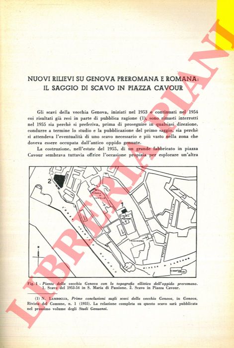GROSSO G. - - Nuovi rilievi su Genova preromana e romana: il saggio di scavo in piazza Cavour.